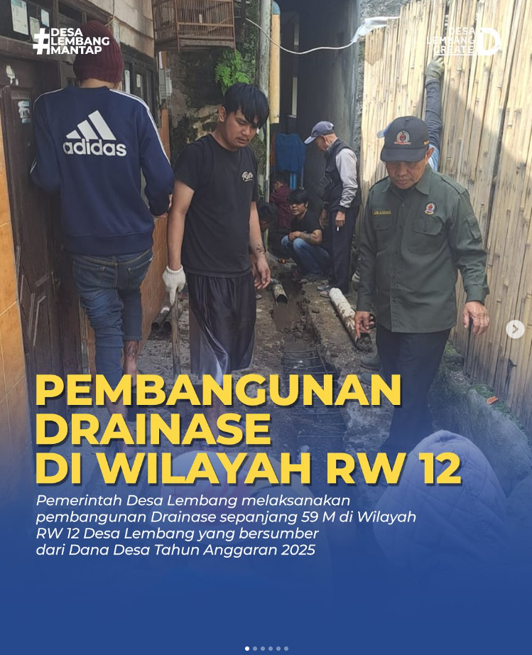 PEMBANGUNAN DRAINASE DI WILAYAH RW 12 DESA LEMBANG UNTUK MENANGGULANGI BANJIR DAN GENANGAN AIR